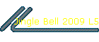 Jingle Bell 2009 L5