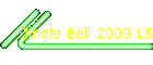 Jingle Bell 2009 L5